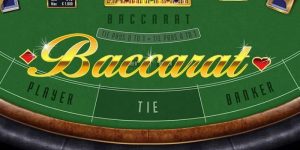 Cách chơi baccarat hiệu quả dành cho khách hàng mới