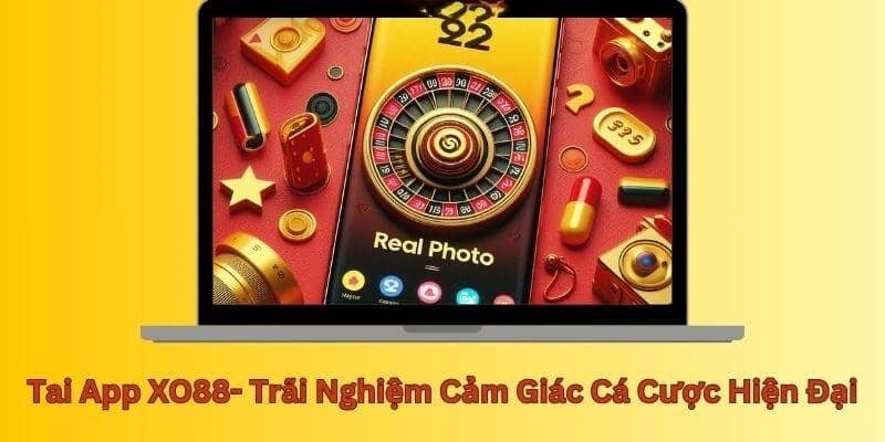 Tải app XO88 3 Cách tải app XO88 đơn giản trên hệ điều hành IOS và ANDROID